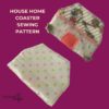 Home Coaster sewing pattern, Drinks ware housewarming gift - Image 2