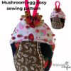 Mushroom egg cosy sewing pattern, Breakfast table gifts - Image 2