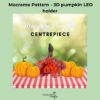 Pumpkin 3D centrepiece macrame pattern, with bunting - Image 6