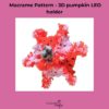 Pumpkin 3D centrepiece macrame pattern, with bunting - Image 3