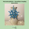 Macrame PDF snowflake pattern, Macrame wall art, Boho Snowflake - Image 3